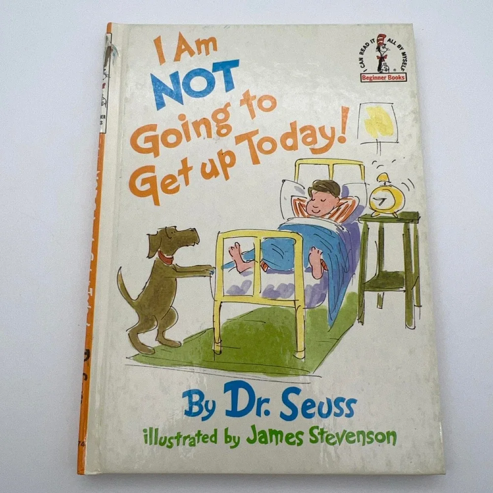 Dr Seuss I Am Not Going to Get Up Today Hardcover Book 1987 ISBN 0394892178 - Picture 1 of 5